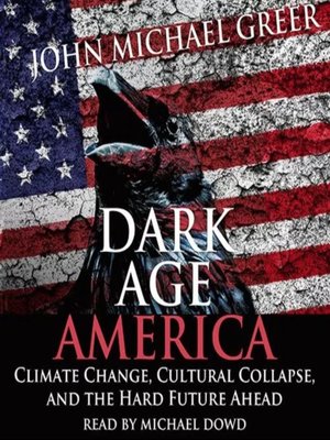 cover image of Dark Age America